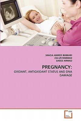 PREGNANCY:: OXIDANT, ANTIOXIDANT STATUS AND DNA DAMAGE