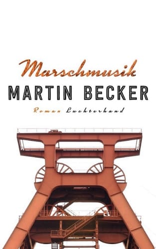 Marschmusik Roman