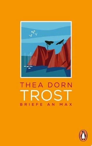 Trost Briefe an Max