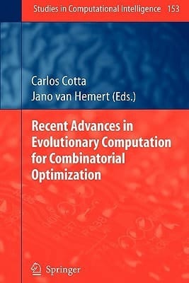 Recent Advances in Evolutionary Computation for Combinatorial Optimization