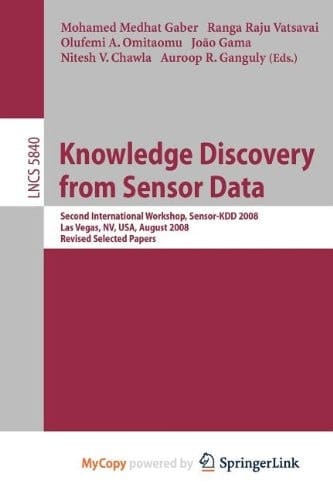 Knowledge Discovery from Sensor Data