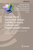Human Work Interaction Design: Usability in Social, Cultural and Organizational Contexts Second IFIP WG 13.6 Conference, HWID 2009, Pune, India, October 7-8, 2009, Revised Selected Papers