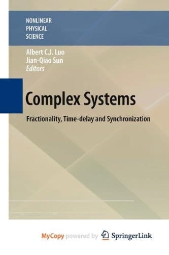 Complex Systems Fractionality, Time-delay and Synchronization