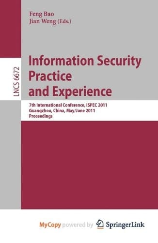 Information Security Practice and Experience