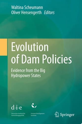 Evolution of Dam Policies