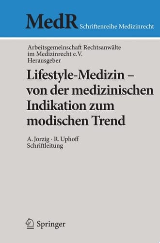 Lifestyle-Medizin - von der medizinischen Indikation zum modischen Trend