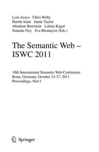 The Semantic Web -- ISWC 2011 10th International Semantic Web Conference, Bonn, Germany, October 23-27, 2011, Proceedings