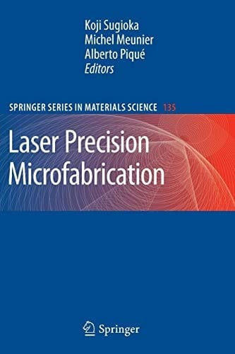 Laser Precision Microfabrication