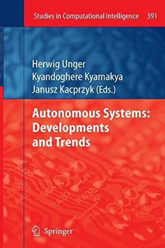 Autonomous Systems Developments And Trends