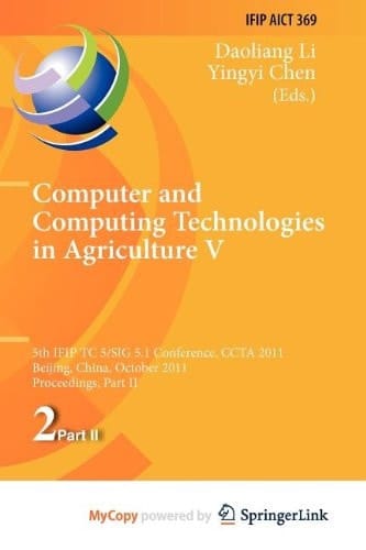 Computer and Computing Technologies in Agriculture: 5th IFIP TC 5, SIG 5.1 International Conference, CCTA 2011, Beijing, China, October 29-31, 2011, Proceedings, Part II