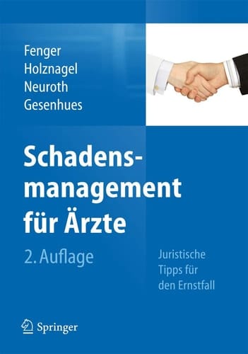 Schadensmanagement für Ärzte Juristische Tipps für den Ernstfall