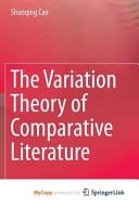 The Variation Theory of Comparative Literature