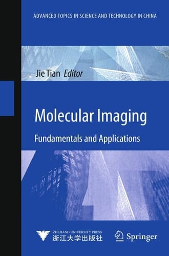 Molecular Imaging Fundamentals and Applications