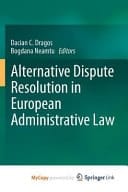 Alternative Dispute Resolution in European Administrative Law