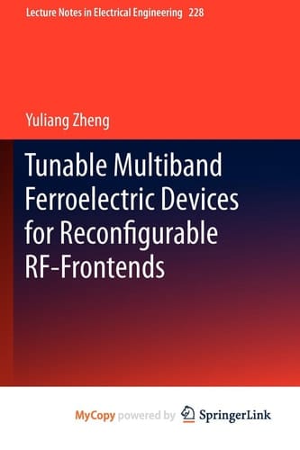Tunable Multiband Ferroelectric Devices for Reconfigurable RF-Frontends