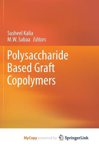 Polysaccharide Based Graft Copolymers