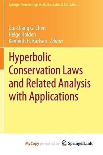 Hyperbolic Conservation Laws and Related Analysis with Applications Edinburgh, September 2011