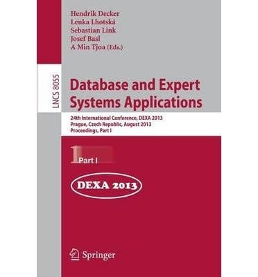 Database and Expert Systems Applications 24th International Conference, Dexa 2013, Prague, Czech Republic, August 26-29, 2013. Proceedings, Part II