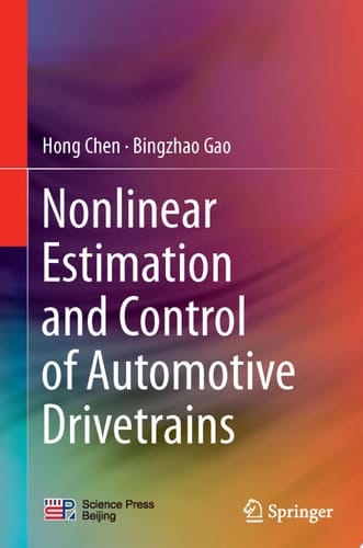 Nonlinear Estimation and Control of Automotive Drivetrains
