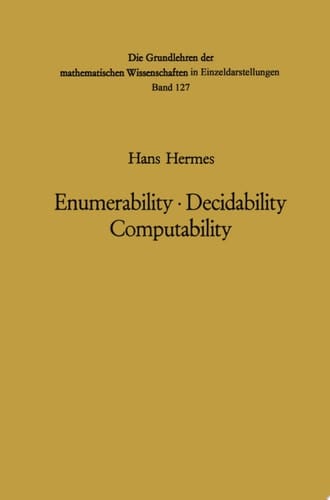 Enumerability · Decidability Computability An Introduction to the Theory of Recursive Functions
