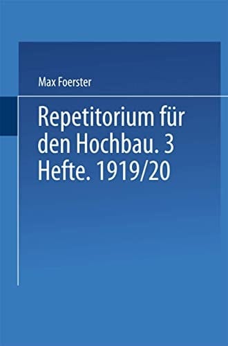 Graphostatik und Festigkeitslehre Für den Gebrauch an Technischen Hochschulen und in der Praxis
