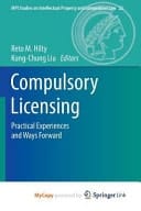 Compulsory Licensing Practical Experiences and Ways Forward