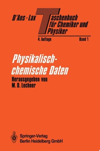 Taschenbuch für Chemiker und Physiker Band I Physikalisch-chemische Daten