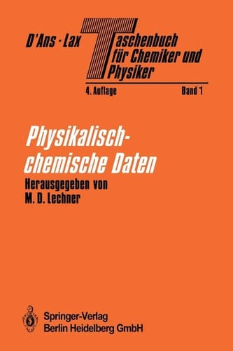 Taschenbuch für Chemiker und Physiker Band I Physikalisch-chemische Daten