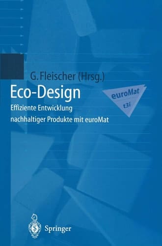 Eco-Design Effiziente Entwicklung nachhaltiger Produkte mit euroMat