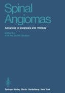 Spinal Angiomas Advances in Diagnosis and Therapy