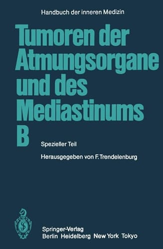 Tumoren der Atmungsorgane und des Mediastinums B Spezieller Teil