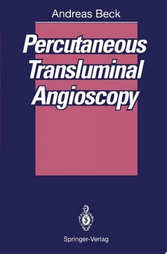 Percutaneous Transluminal Angioscopy