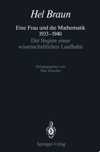 Eine Frau und die Mathematik 1933–1940 Der Beginn einer wissenschaftlichen Laufbahn