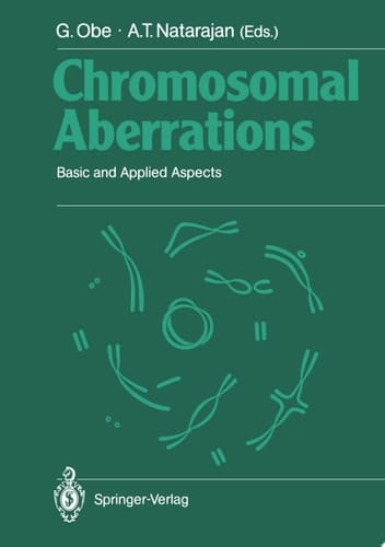 Chromosomal Aberrations Basic and Applied Aspects