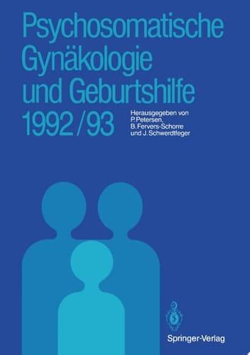 Psychosomatische Gynäkologie und Geburtshilfe 1992/93