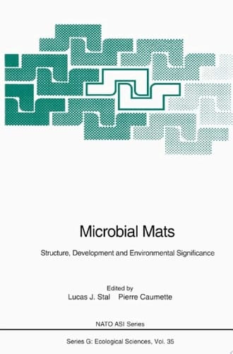 Microbial Mats Structure, Development and Environmental Significance