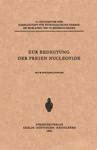 Zur Bedeutung der Freien Nucleotide