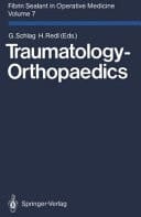 Fibrin Sealant in Operative Medicine Volume 7: Traumatology — Orthopaedics