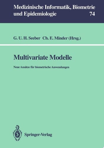 Multivariate Modelle Neue Ansätze für biometrische Anwendungen