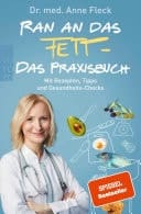 Ran an das Fett Heilen mit dem Gesundmacher Fett
