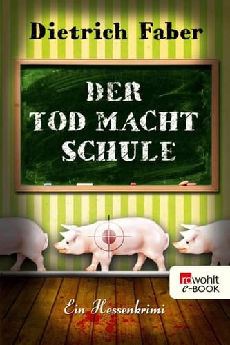 Der Tod macht Schule Bröhmann ermittelt wieder