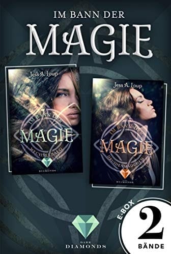 Im Bann der Magie: Alle Bände der verzaubernden Fantasy-Dilogie in einer E-Box! (German Edition)