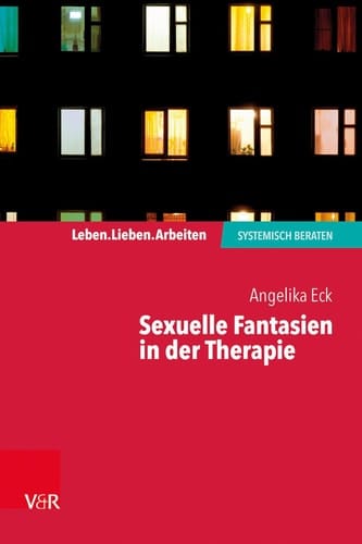 Leben. Lieben. Arbeiten: systemisch beraten
