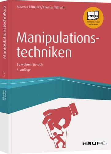 Manipulationstechniken so wehren Sie sich