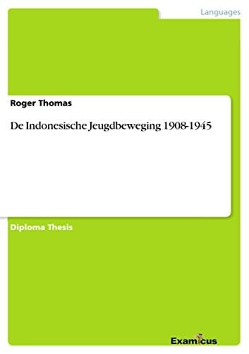 De Indonesische Jeugdbeweging 1908-1945