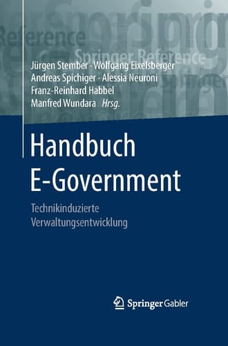 Handbuch E-Government: Technikinduzierte Verwaltungsentwicklung (Springer Reference Wirtschaft) (German Edition)