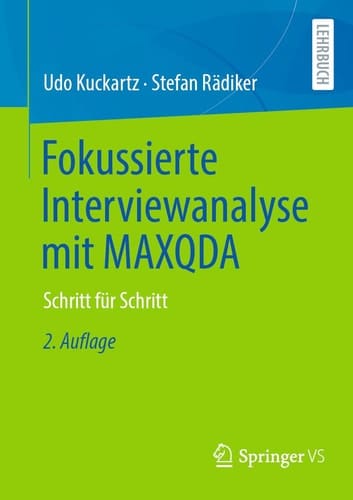 Fokussierte Interviewanalyse mit MAXQDA Schritt für Schritt