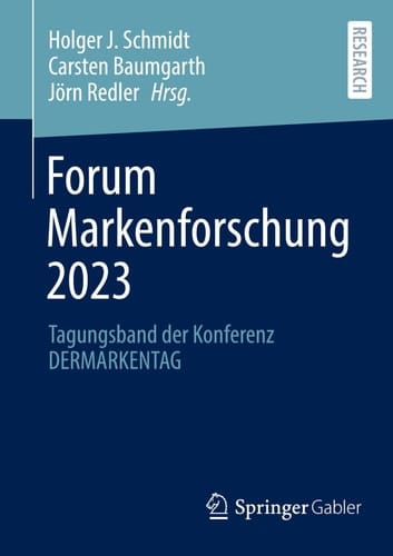 Forum Markenforschung 2023 Tagungsband der Konferenz DERMARKENTAG