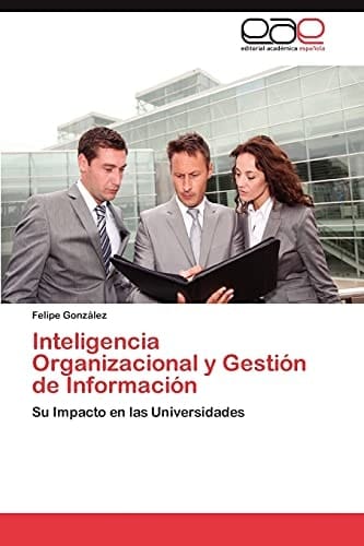 Inteligencia Organizacional Y Gestión de Información