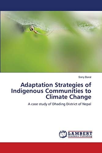 Adaptation Strategies of Indigenous Communities to Climate Change